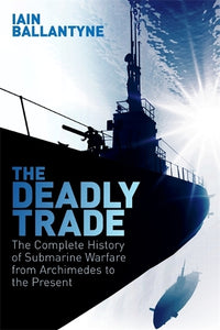 The Deadly Trade 
