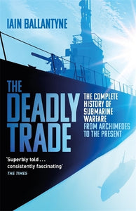 The Deadly Trade 