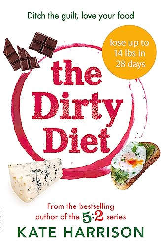 The Dirty Diet