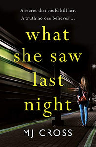 What She Saw Last Night 