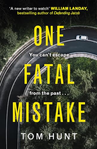 One Fatal Mistake