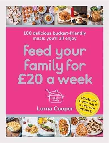 Feed Your Family For 20 a Week