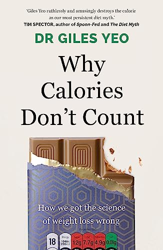Why Calories Don't Count