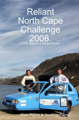 Reliant North Cape Challenge 2008