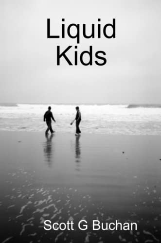 Liquid Kids