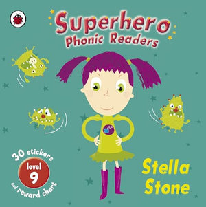 Superhero Phonic Readers: Stella Stone