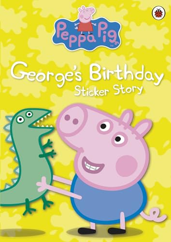 Peppa Pig: George's Birthday Sticker Book