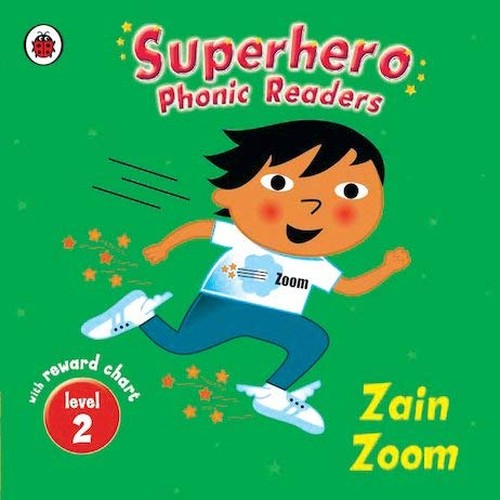 Superhero Phonic Readers: Zain Zoom (Level 2)