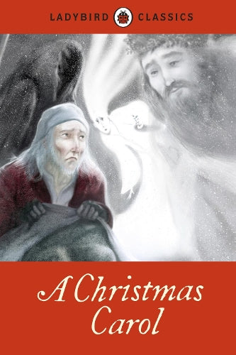 A Ladybird Classics: A Christmas Carol