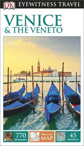 DK Eyewitness Venice and the Veneto