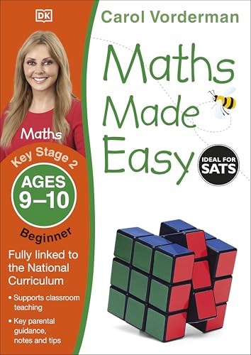 Maths Made Easy: Beginner, Ages 9-10 (Key Stage 2)