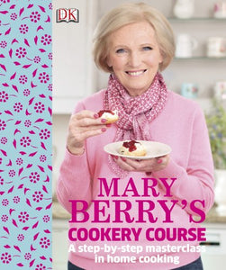 Mary Berry's Cookery Course 
