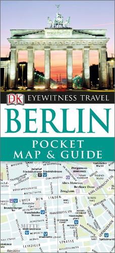 DK Eyewitness Pocket Map and Guide: Berlin