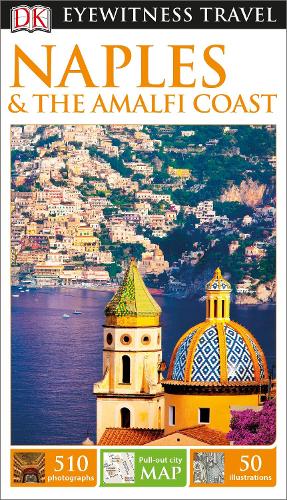 DK Eyewitness Naples and the Amalfi Coast