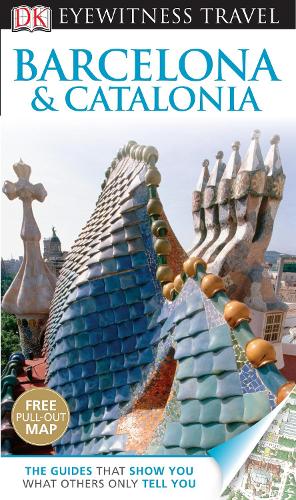 DK Eyewitness Barcelona & Catalonia
