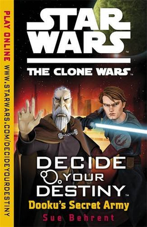 Decide Your Destiny: Dooku's Secret Army