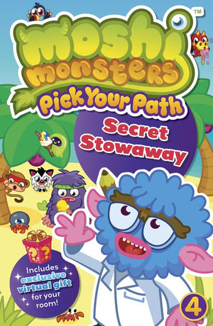 Moshi Monsters: Pick Your Path 4: Secret Stowaway!