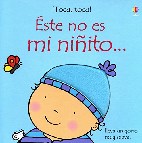 Este No Es Mi Ninito  This Is Not My Baby Boy