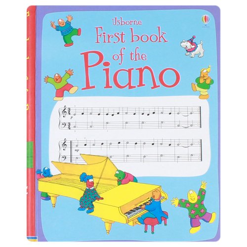 Usborne First Book of the Piano