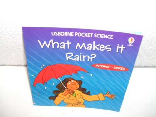 WHAT MAKES IT RAIN? USBORNE POCKET SCIENCE