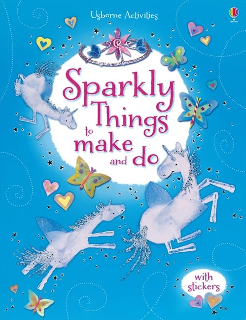 Sparkly things to make and do