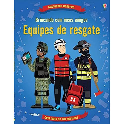 Equipes de Resgate. Brincando Com Meus Amigos