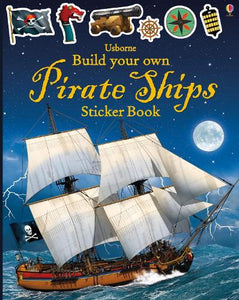Build Your Own Pirate Ships Sticker Book 