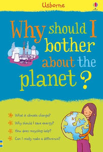 Why Should I Bother about the Planet? 
