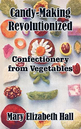 Candy-Making Revolutionized