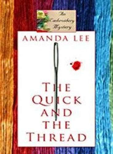 The Quick And The Thread
