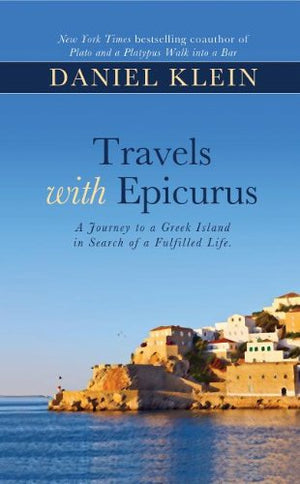 Travels with Epicurus