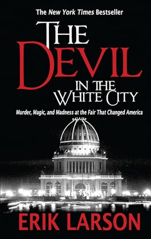 The Devil in the White City