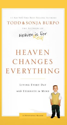 Heaven Changes Everything