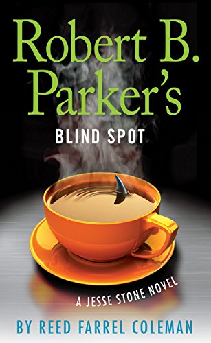 Robert B. Parkers Blind Spot