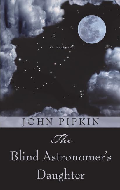 The Blind Astronomer's Daughter