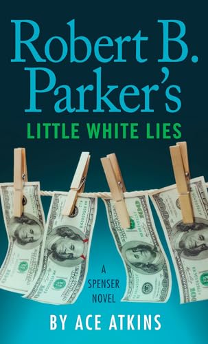 Robert B. Parker's Little White Lies