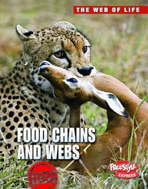 Web of Life Food Chains and Webs