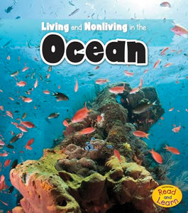 Living and Nonliving in the Ocean 