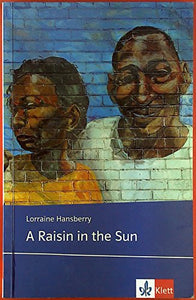 A Raisin in the Sun 