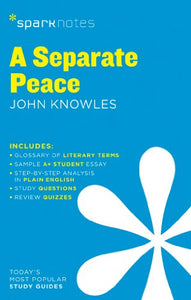 A Separate Peace SparkNotes Literature Guide 