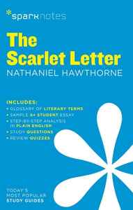 The Scarlet Letter SparkNotes Literature Guide 