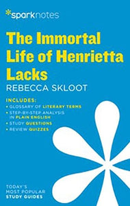 The Immortal Life of Henrietta Lacks by Rebecca Skloot 