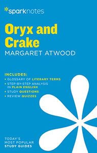 Oryx and Crake by Margaret Atwood 