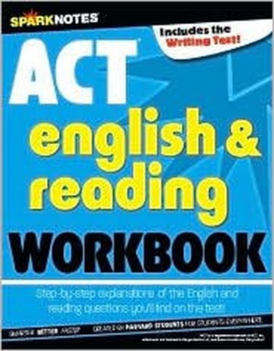 ACT English  Reading Workbook SparkNotes Test Prep
