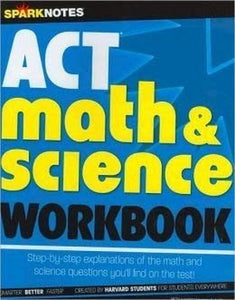 ACT Math  Science Workbook SparkNotes Test Prep Series 