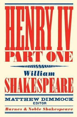 Henry IV Part One (Barnes & Noble S
