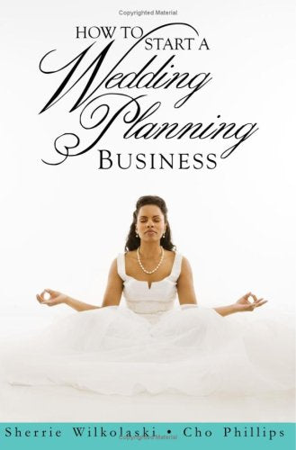 How to Start a Wedding Planning Business