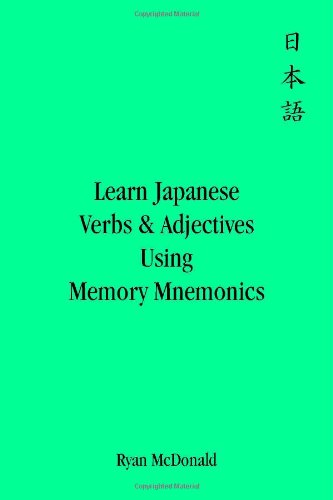 Learn Japanese Verbs and Adjectives Using Memory Mnemonics
