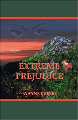 Extreme Prejudice