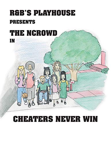 Cheaters Never Win